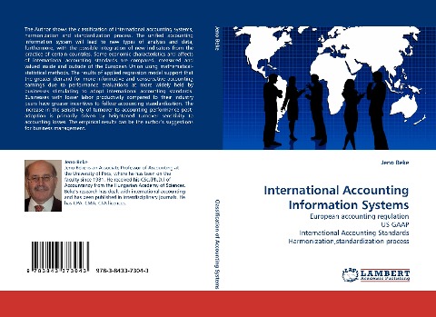 International Accounting Information Systems: European accounting regulation US GAAP International Accounting Standards Harmonization,standardization process