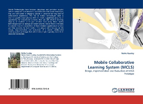 Mobile Collaborative Learning System (MCLS): Design, Implementation and Evaluation of MCLS Prototype
