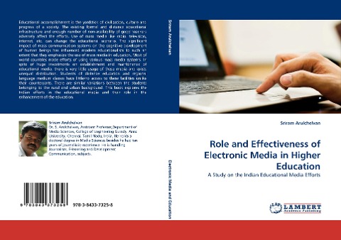 Role and Effectiveness of Electronic Media in Higher Education: A Study on the Indian Educational Media Efforts