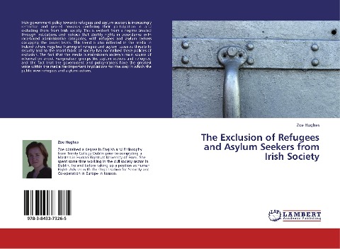 The Exclusion of Refugees and Asylum Seekers  from Irish Society