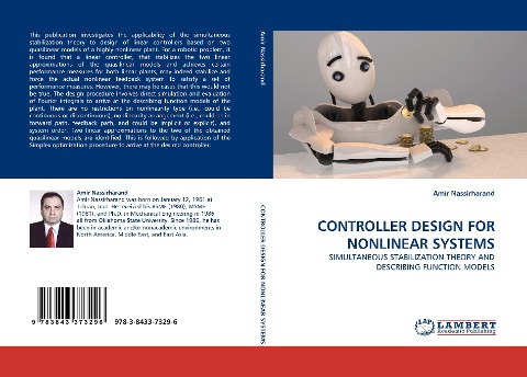 CONTROLLER DESIGN FOR NONLINEAR SYSTEMS: SIMULTANEOUS STABILIZATION THEORY AND DESCRIBING FUNCTION MODELS