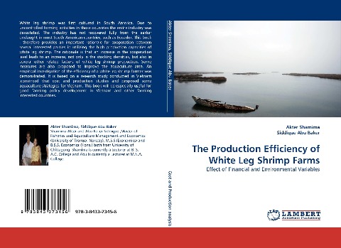 The Production Efficiency of White Leg Shrimp Farms: Effect of Financial and Environmental Variables