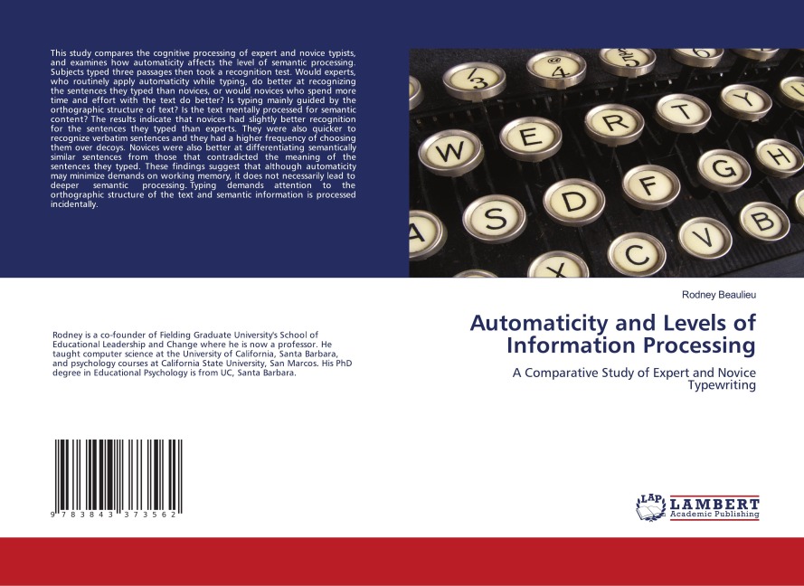 Automaticity and Levels of Information Processing: A Comparative Study of Expert and Novice Typewriting