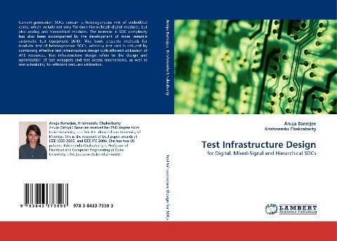 Test Infrastructure Design: for Digital, Mixed-Signal and Hierarchical SOCs