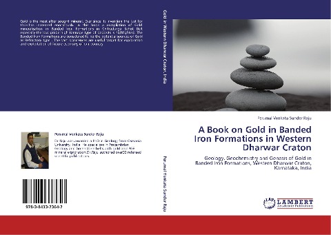 A Book on Gold in Banded Iron Formations in Western Dharwar Craton: Geology, Geochemistry and Genesis of Gold in Banded Iron Formations, Western Dharwar Craton, Karnataka, India
