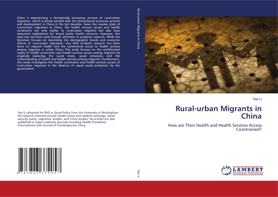 Rural-urban Migrants in China: How are Their Health and Health Services Access Constrained?