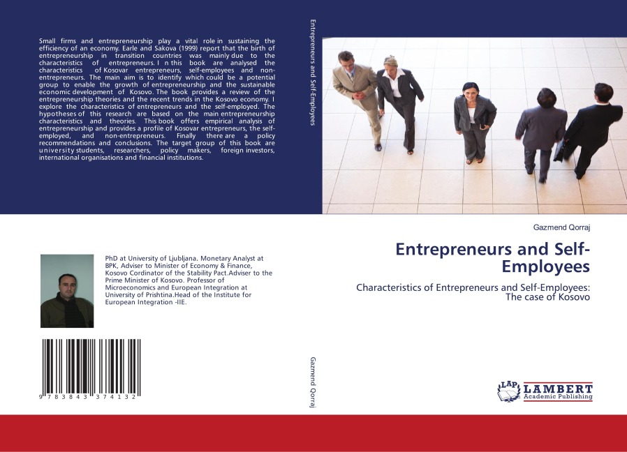 Entrepreneurs and Self-Employees: Characteristics of Entrepreneurs and Self-Employees: The case of Kosovo