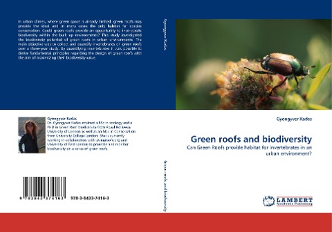 Green roofs and biodiversity: Can Green Roofs provide habitat for invertebrates in an urban environment?