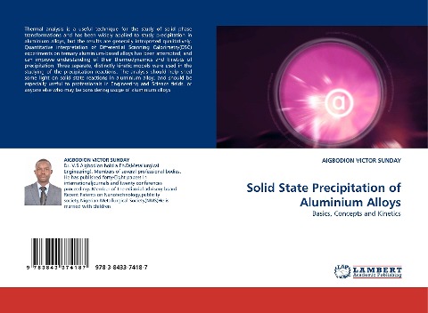 Solid State Precipitation of Aluminium Alloys: Basics, Concepts and Kinetics