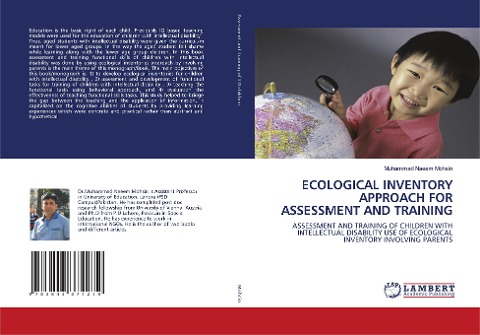 ECOLOGICAL INVENTORY APPROACH FOR ASSESSMENT AND TRAINING: ASSESSMENT AND TRAINING OF CHILDREN WITH INTELLECTUAL DISABILITY USE OF ECOLOGICAL INVENTORY INVOLVING PARENTS