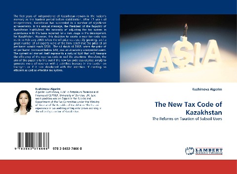 The New Tax Code of Kazakhstan: The Reforms on Taxation of Subsoil Users