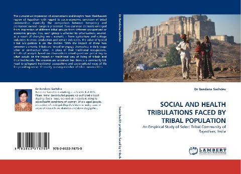 SOCIAL AND HEALTH TRIBULATIONS FACED BY TRIBAL POPULATION: An Empirical Study of Select Tribal Community of Rajasthan, India