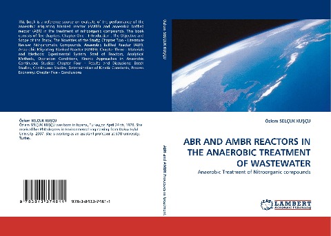 ABR AND AMBR REACTORS IN THE ANAEROBIC TREATMENT OF WASTEWATER: Anaerobic Treatment of Nitroorganic compounds