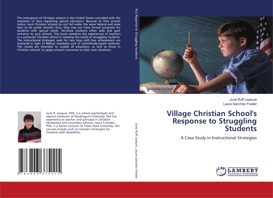 Village Christian Schools Response to Struggling Students: A Case Study in Instructional Strategies