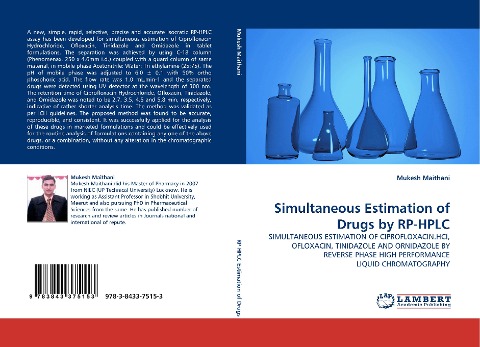 Simultaneous Estimation of Drugs by RP-HPLC: SIMULTANEOUS ESTIMATION OF CIPROFLOXACIN.HCl, OFLOXACIN, TINIDAZOLE AND ORNIDAZOLE BY REVERSE PHASE HIGH PERFORMANCE LIQUID CHROMATOGRAPHY