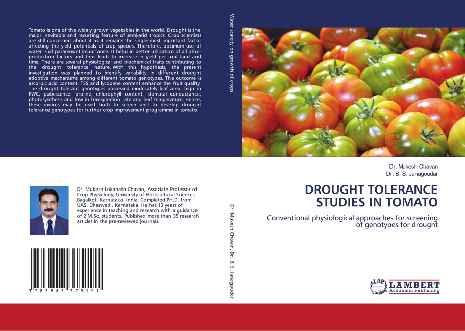 DROUGHT TOLERANCE STUDIES IN TOMATO: Conventional physiological approaches for screening of genotypes for drought