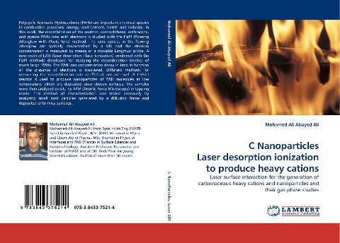 C Nanoparticles Laser desorption ionization to produce heavy cations: Laser surface interaction for the generation of carbonaceous heavy cations and nanoparticles and their gas phase studies