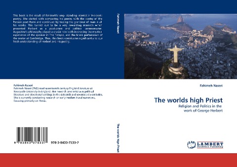 The worlds high Priest: Religion and Politics in the  work of George Herbert