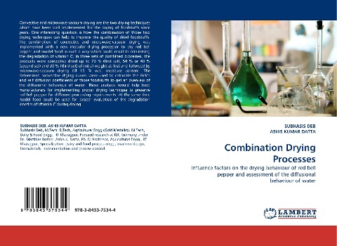 Combination Drying Processes: Influence factors on the drying behaviour of red bell pepper and assessment of the diffusional behaviour of water
