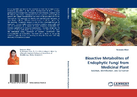 Bioactive Metabolites of Endophytic Fungi from Medicinal Plant: Isolation, Identification, and Cultivation