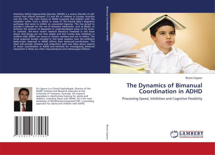 The Dynamics of Bimanual Coordination in ADHD: Processing Speed, Inhibition and Cognitive Flexibility