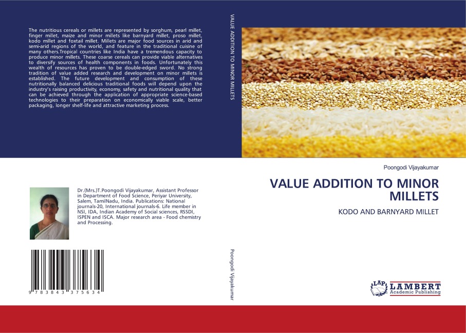 VALUE ADDITION TO MINOR MILLETS: KODO AND BARNYARD MILLET