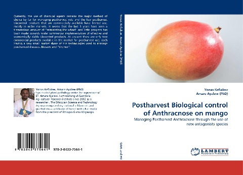 Postharvest Biological control of Anthracnose on mango: Managing Postharvest Anthracnose through the use of new antagonists species