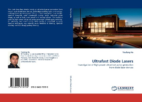 Ultrafast Diode Lasers: Investigation of high power ultrashort pulse generation from diode laser devices