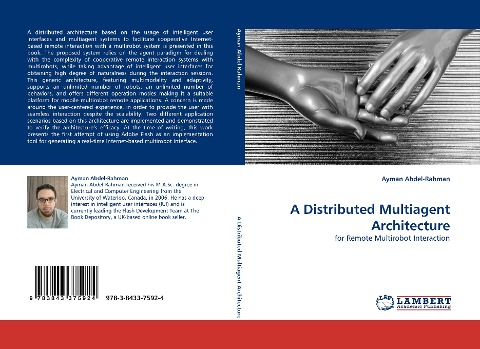 A Distributed Multiagent Architecture: for Remote Multirobot Interaction