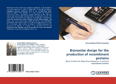 Bioreactor design for the production of recombinant proteins: Novel method for designing a bioreactor to produce recombinant proteins