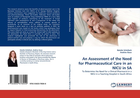 An Assessment of the Need for Pharmaceutical Care in an NICU in SA: To Determine the Need for a Clinical Pharmacist in a NICU in a Teaching Hospital in South Africa