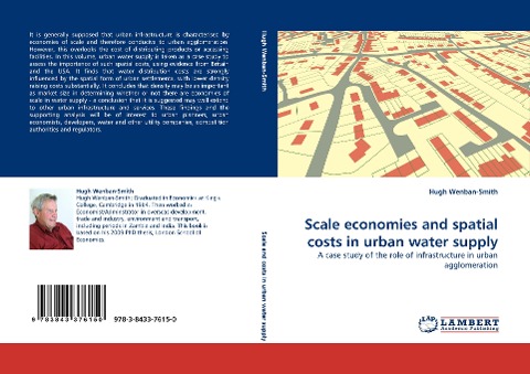 Scale economies and spatial costs in urban water supply: A case study of the role of infrastructure in urban agglomeration
