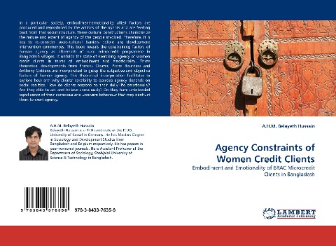 Agency Constraints of Women Credit Clients: Embodiment and Emotionality of BRAC Microcredit Clients in Bangladesh