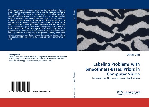 Labeling Problems with Smoothness-Based Priors in Computer Vision: Formulations, Optimizations and Applications