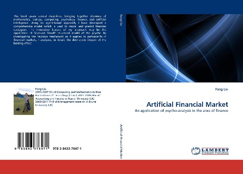 Artificial Financial Market: An application of psycho-analysis in the area of finance