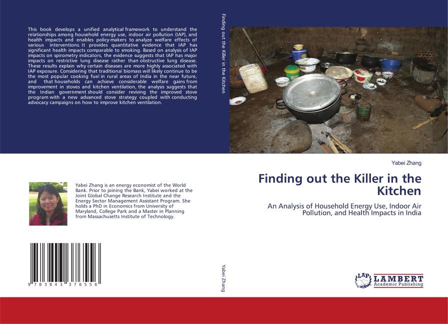 Finding out the Killer in the Kitchen: An Analysis of Household Energy Use, Indoor Air Pollution, and Health Impacts in India