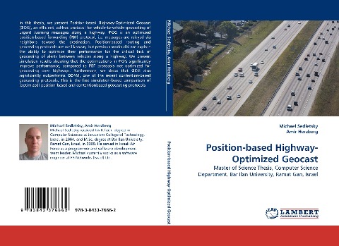 Position-based Highway-Optimized Geocast: Master of Science Thesis, Computer Science Department, Bar Ilan University, Ramat Gan, Israel