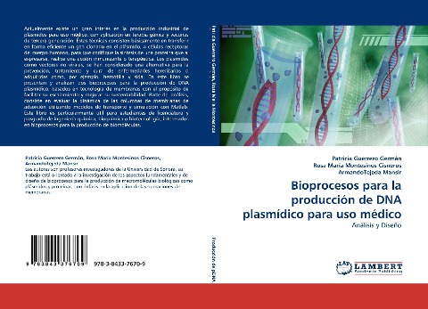 Bioprocesos para la producción de DNA plasmídico para uso médico: Análisis y Diseño