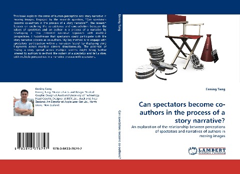 Can spectators become co-authors in the process of a story narrative?: An exploration of the relationship between perceptions of spectators and narratives of authors in moving images