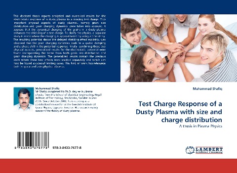 Test Charge Response of a Dusty Plasma with size and charge distribution: A thesis in Plasma Physics