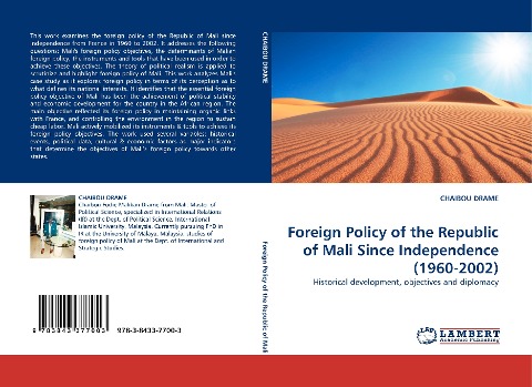 Foreign Policy of the Republic of Mali Since Independence (1960-2002): Historical development, objectives and diplomacy