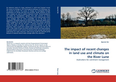 The impact of recent changes in land use and climate on the River Lune: implications for catchment management