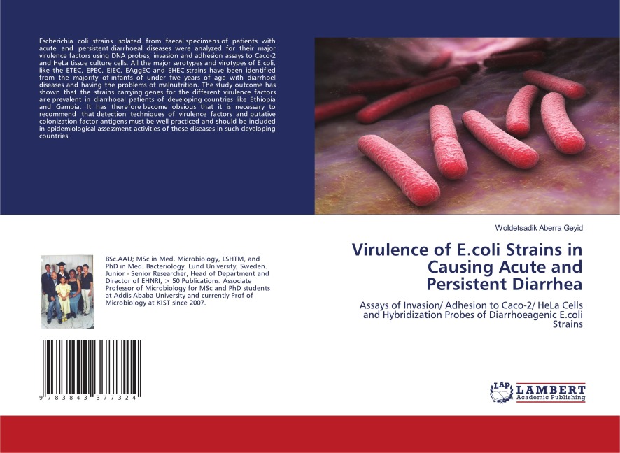 Virulence of E.coli Strains in Causing Acute and Persistent Diarrhea: Assays of Invasion/ Adhesion to Caco-2/ HeLa Cells and Hybridization Probes of Diarrhoeagenic E.coli Strains