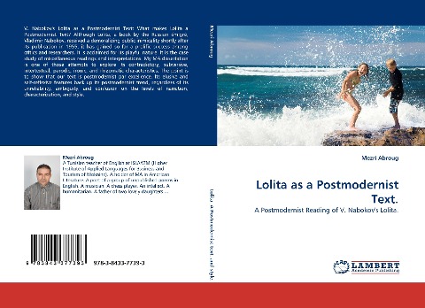 Lolita as a Postmodernist Text.: A Postmodernist Reading of V. Nabokovs Lolita.