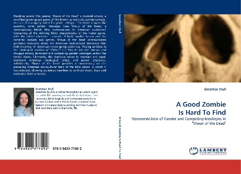 A Good Zombie Is Hard To Find: Representations of Gender and Competing Ideologies in Shaun of the Dead