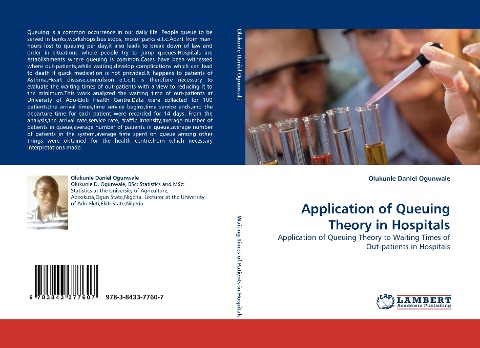 Application of Queuing Theory in Hospitals: Application of Queuing Theory to Waiting Times of Out-patients in Hospitals