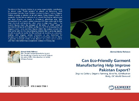 Can Eco-Friendly Garment Manufacturing Help Improve Pakistan Export?: Organic Cotton, Organic farming, Benefits, Certification Body, OC World Demand
