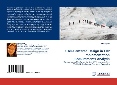 User-Centered Design in ERP Implementation Requirements Analysis: Development of Customer-Centred ERP Implementation (C-CEI) Method within Four Case Companies