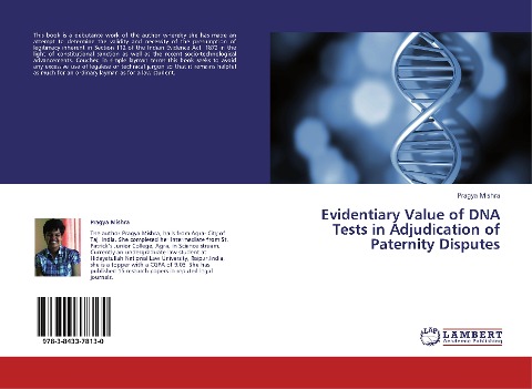 Evidentiary Value of DNA Tests in  Adjudication of Paternity Disputes