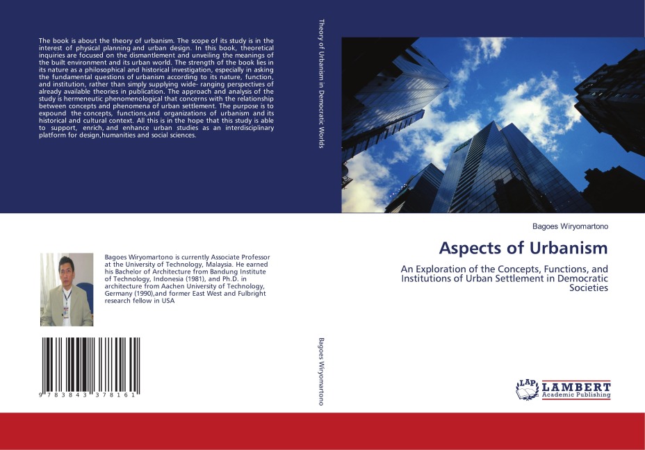 Aspects of Urbanism: An Exploration of the Concepts, Functions, and Institutions of Urban Settlement in Democratic Societies